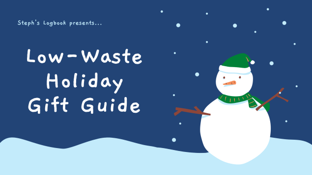 Low-Waste Holiday Gift&nbsp;Guide